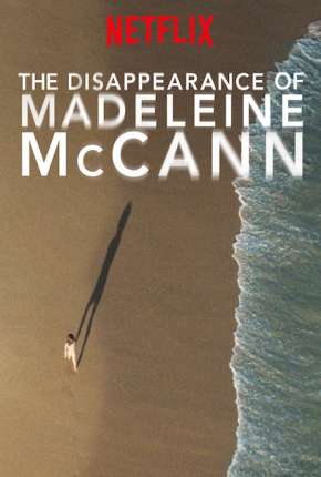 Baixar O Desaparecimento de Madeleine McCann - Legendada Grátis