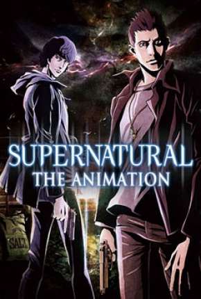 Supernatural - The Animation Legendado Torrent