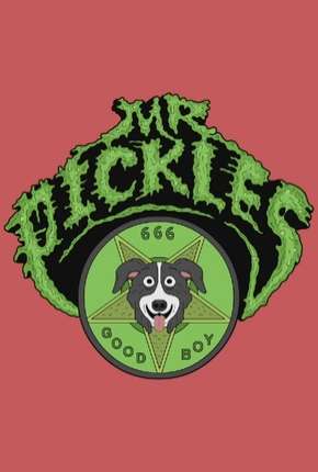 Mr. Pickles - 1ª Temporada Completa Torrent