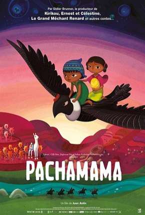 Baixar Pachamama - Uma Aventura nos Andes - Netflix Grátis