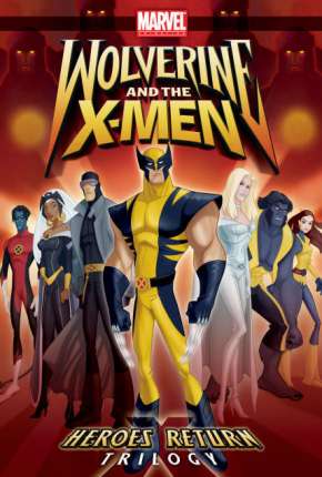 Wolverine e os X-Men - 1ª Temporada Torrent
