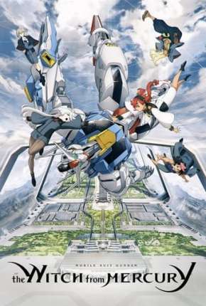 Mobile Suit Gundam: The Witch from Mercury - 1ª Temporada - Legendado Torrent