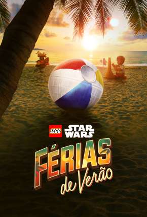 Lego Star Wars - Férias de Verão Torrent