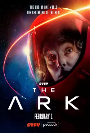 The Ark - 1ª Temporada Legendada Torrent