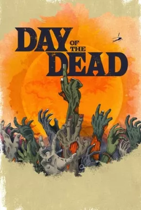 Day of the Dead - 1ª Temporada Torrent