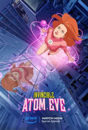 Invencível - Eve Atômica Completa Torrent