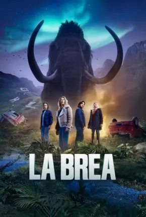 La Brea - A Terra Perdida - 2ª Temporada Torrent
