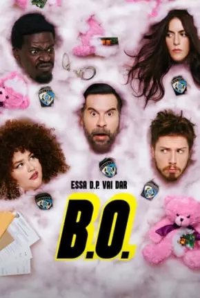 B.O. - 1ª Temporada Torrent
