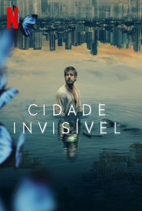Cidade Invisível - 2ª Temporada Torrent