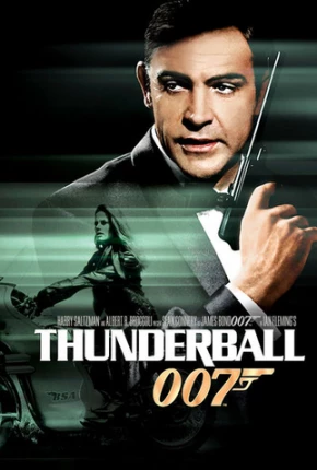 007 Contra a Chantagem Atômica / Thunderball 