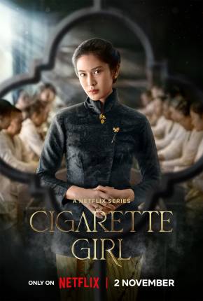 A Garota do Cigarro - 1ª Temporada Torrent