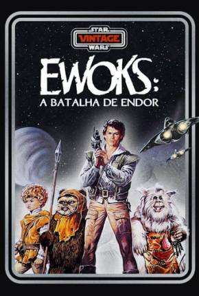 Ewoks - A Batalha de Endor Torrent