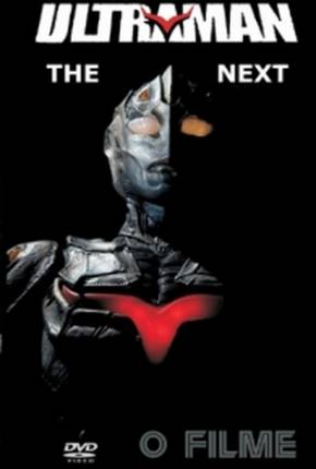 Baixar Ultraman - The Next - O Filme Grátis