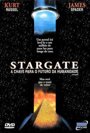 Stargate - A Chave para o Futuro da Humanidade HD Torrent