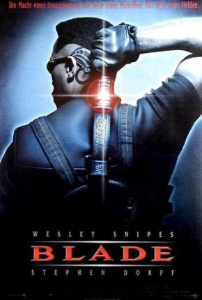 Baixar Blade - O Caçador de Vampiros (BluRay 1080p) Grátis