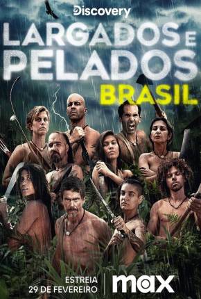 Largados e Pelados Brasil - 3ª Temporada Torrent