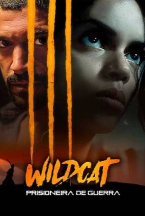 Wildcat - Prisioneira de Guerra Torrent