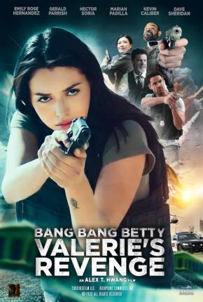 Bang Bang Betty - Valeries Revenge - Legendado e Dublado Não Oficial Torrent