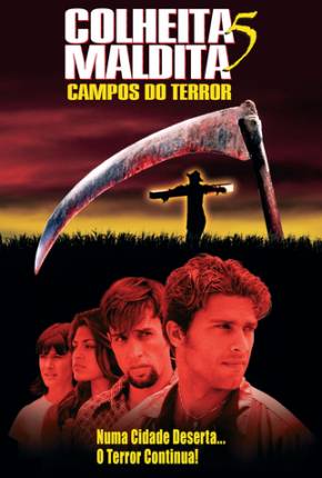 Baixar Colheita Maldita 5 - Campos do Terror / Children of the Corn V: Fields of Terror Grátis