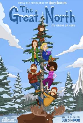 The Great North - 1ª Temporada 