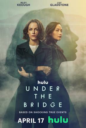Under the Bridge - 1ª Temporada Legendada Torrent